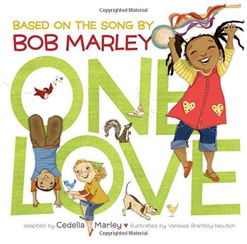 One Love - 9781452138558 by Cedella Marley, Vanessa Brantley-Newton, 9781452138558