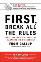 First, Break All The Rules (What the World's Greatest Managers Do Differently) by Gallup Press, James K. Harter, 9781595621115